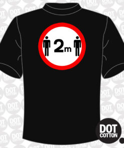 Social distancing 2m road sign T-Shirt
