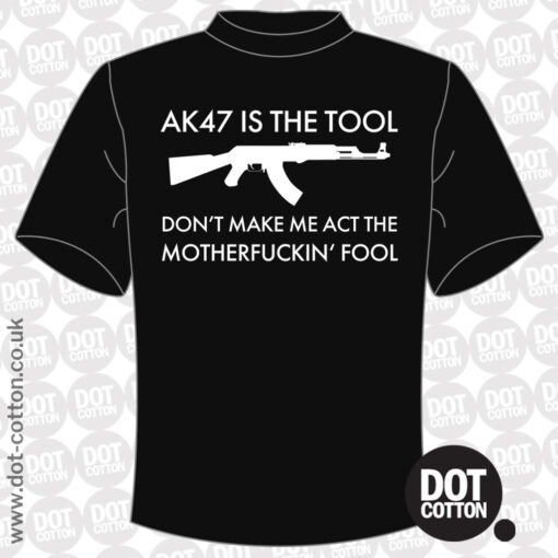 AK47 is the Tool T-shirt