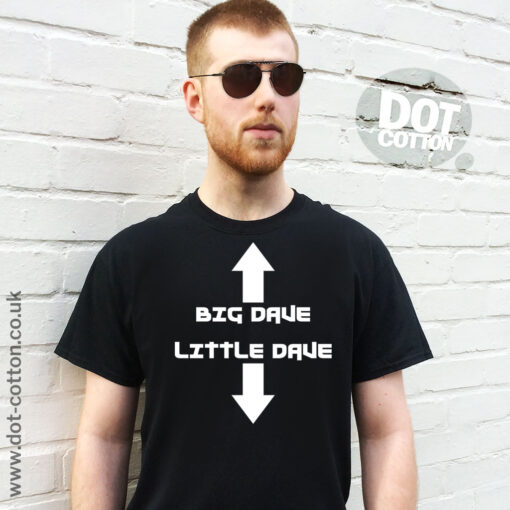 Big Dave Little Dave T-Shirt