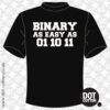 Binary as Easy as 011011 T-Shirt