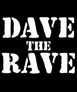 Dave the Rave T-Shirt