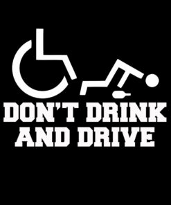 Don’t Drink and Drive T-shirt