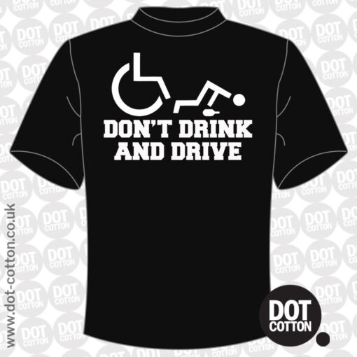 Don’t Drink and Drive T-shirt