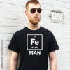 Fe Iron Element Man T-Shirt