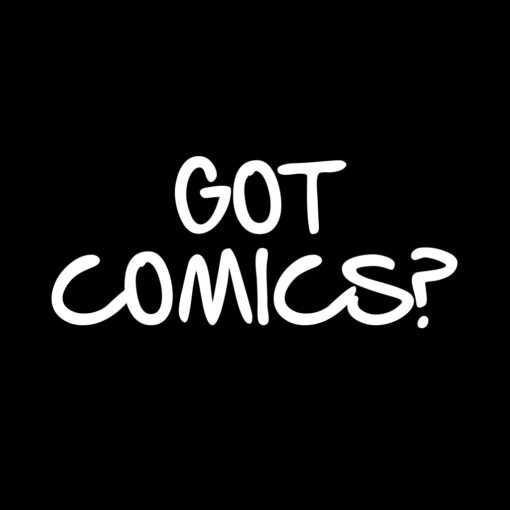 Got Comics? T-Shirt