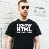 HTML How to Meet Ladies T-Shirt