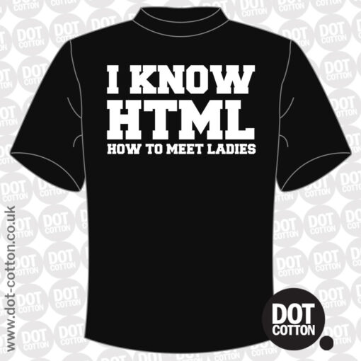 HTML How to Meet Ladies T-Shirt