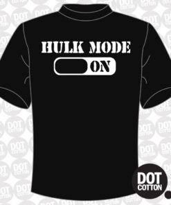 Hulk mode on T-shirt