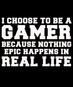 I Choose to be a Gamer T-Shirt