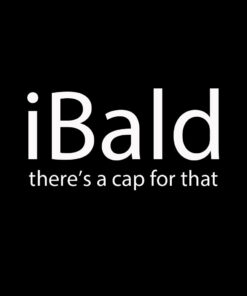 iBALD There’s a Cap for that T-shirt