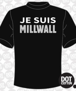 Je Suis Millwall T-shirt