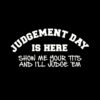 Judgement Day T-Shirt