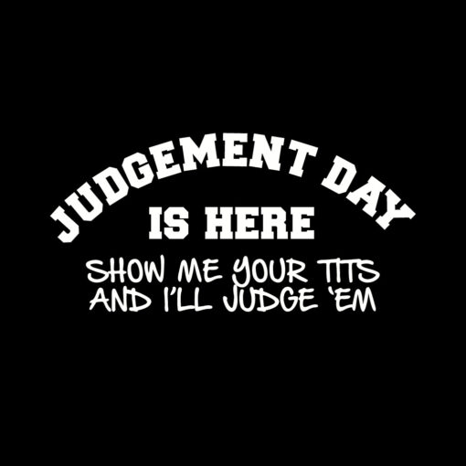 Judgement Day T-Shirt