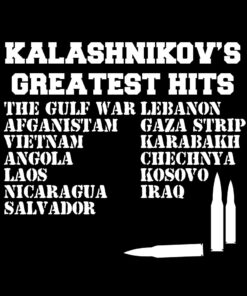 Kalashnikov’s Greatest Hits T-Shirts