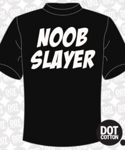 Noob Slayer T-shirt