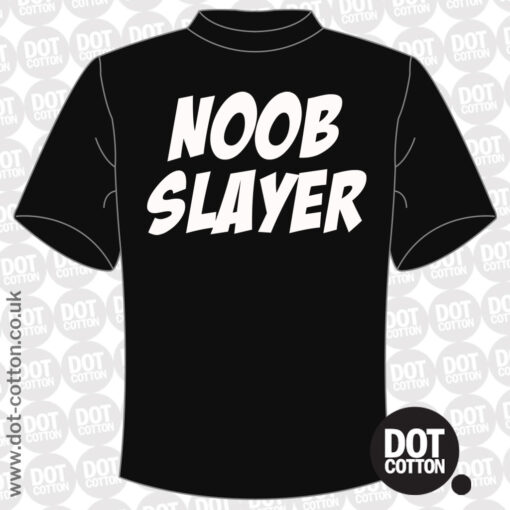 Noob Slayer T-shirt