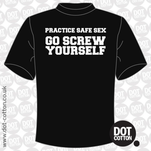 Practice Safe Sex T-shirt