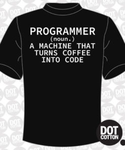 Programmer Turns Coffee Code T-Shirt