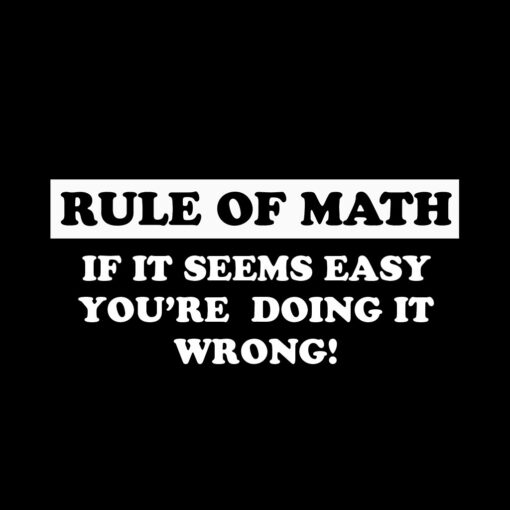 Rule of math T-shirt