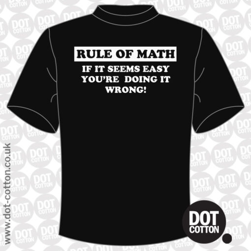 Rule of math T-shirt