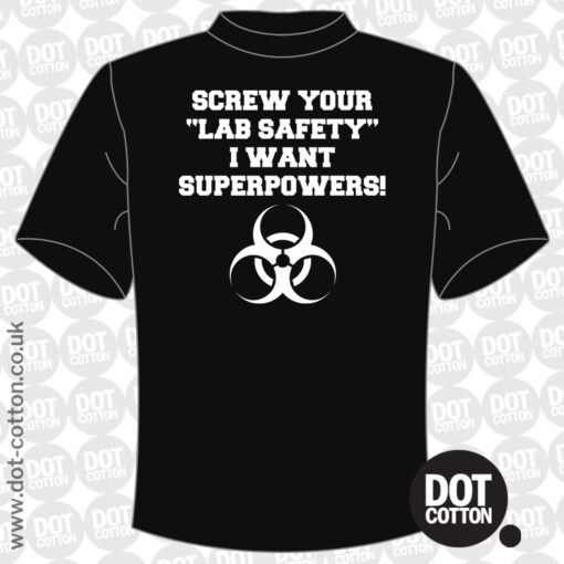 Screw Your Lab Safety T-Shirt