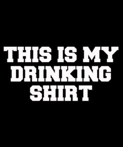 Drinking T-shirts